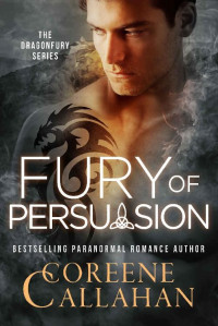 Coreene Callahan — fureur de persuasion T4