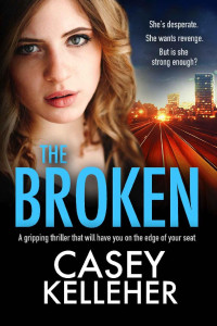 Kelleher, Casey — Byrne Family 02 - The Broken