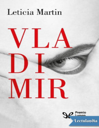 Leticia Martín — VLADIMIR