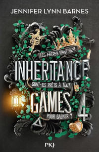 Jennifer Lynn Barnes — Inheritance Games, tome 4