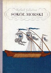 Rafael Sabatini — Sokół Morski