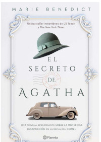 Marie Benedict — El secreto de Agatha