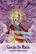 Giorgio De Maria — The Transgressionists and Other Disquieting Works