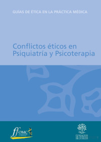 Fundación de Ciencias de la Salud — Conflictos éticos en Psiquiatría y Psicoterapia