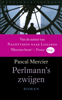 Pacal Mercier — Perlmanns zwijgen