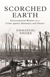 Emmanuel Kreike — Scorched Earth