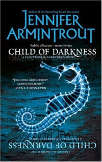 Jennifer Armintrout [Armintrout, Jennifer] — Child of Darkness