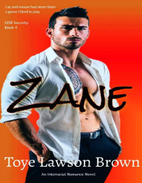 Toye Lawson Brown — ZANE (GDB Security Book 4)