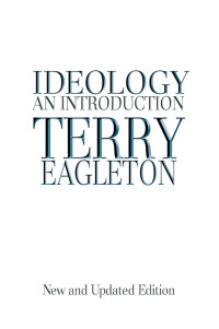 Terry Eagleton; — Ideology