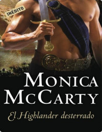 Monica Mccarty — El highlander traicionado