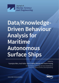 Yuanqiao Wen, Axel Hahn, Osiris Valdez Banda, Yamin Huang — Data/Knowledge-Driven Behaviour Analysis for Maritime Autonomous Surface Ships
