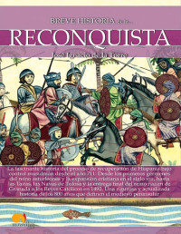 José Ignacio de la Torre Rodríguez — Breve Historia de la Reconquista