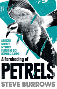 Steve Burrows — A Foreboding of Petrels