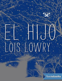 Lois Lowry — El Hijo