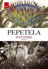 Pepetela — Mayombe