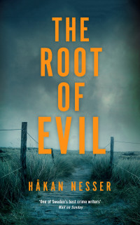 Håkan Nesser — The Root of Evil