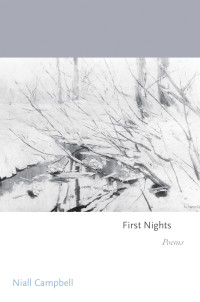 Campbell, Niall; — First Nights
