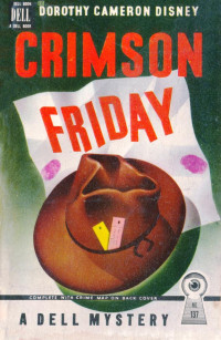Dorothy Cameron Disney — Crimson Friday (1943)