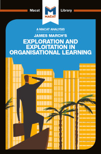 Padraig Belton — James March's Exploration and Exploitation in Organisational Learning