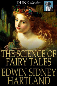 Edwin Sidney Hartland — The Science of Fairy Tales