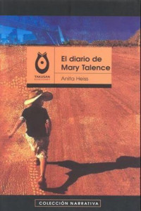 Anita Heiss — El diario de Mary Talance