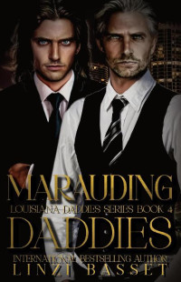 Linzi Basset — Marauding Daddies: Club Rouge: Louisiana Daddies