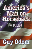 Guy R. Odom — America's Man on Horseback