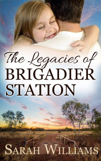 Sarah Williams — The Legacies of Brigadier Station