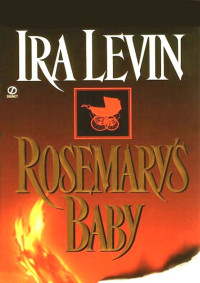 Ira Levin — Rosemarys Baby