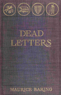 Maurice Baring — Dead letters