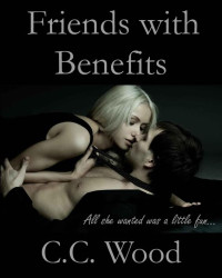 C.C. Wood — Friends with Benefits (Girl Next Door)