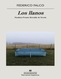 Federico Falco — Los llanos