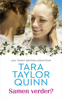 Tara Taylor Quinn — Samen verder?