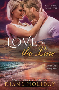 Diane Holiday — Love on the Line (Love Beyond Danger Book 3)