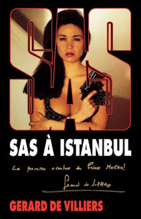 de Villiers, Gérard — SAS 001 SAS à Istanbul