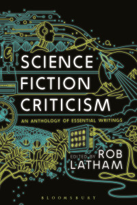 Rob Latham — Science Fiction Criticism