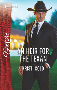 Kristi Gold — An Heir for the Texan