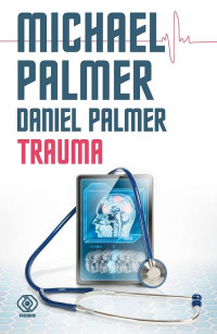 Trauma — Daniel Palmer