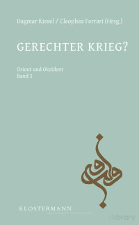 Dagmar Kiesel — Gerechter Krieg?