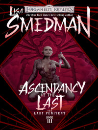 Lisa Smedman — Ascendency of the Last