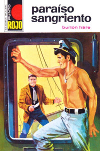 Burton Hare — Paraíso sangriento