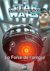 La Force De L'Amour — 0734
