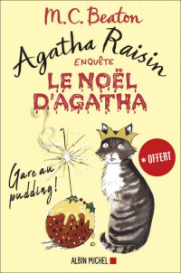 M. C. Beaton — Le Noël d'Agatha - nouvelle inédite Agatha Raisin