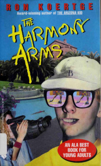 Ronald Koertge — The Harmony Arms (An Avon Flare Book)