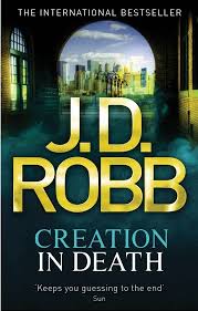 Robb, J D — Creation In Death