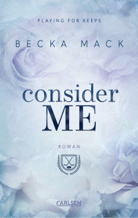 Becka Mack — Consider Me