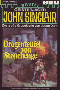 Dark, Jason — [John Sinclair 0473] • Drogenteufel von Stonehenge