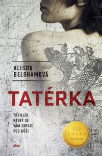 Alison Belshamová — Tatérka