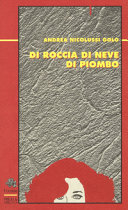 Andrea Nicolussi Golo — Di roccia di neve di piombo