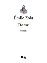 Zola, Émile — Les trois villes - Rome